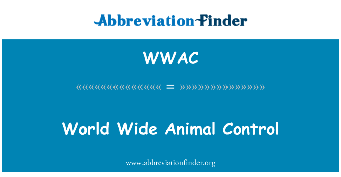 WWAC: Control ancho Animal mundial