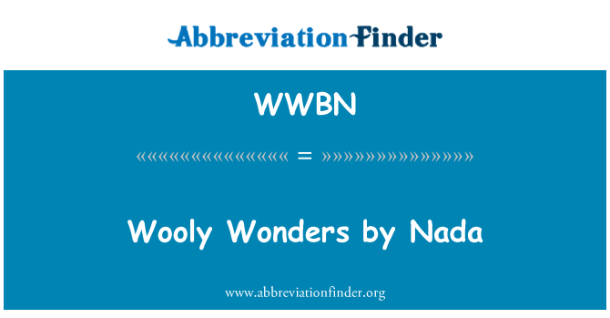 WWBN: नाडा ने wooly चमत्कार