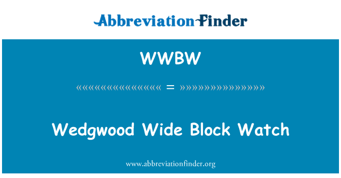 WWBW: Wedgwood Blokk wiesgħa għassa