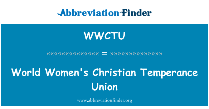 WWCTU: 基督教世界婦女戒酒聯合會
