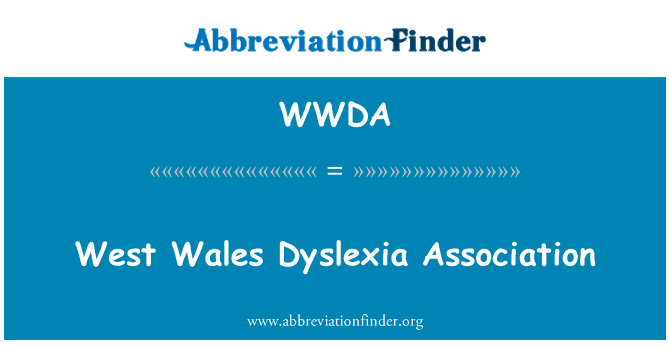 WWDA: West Wales Hiệp hội chứng khó đọc