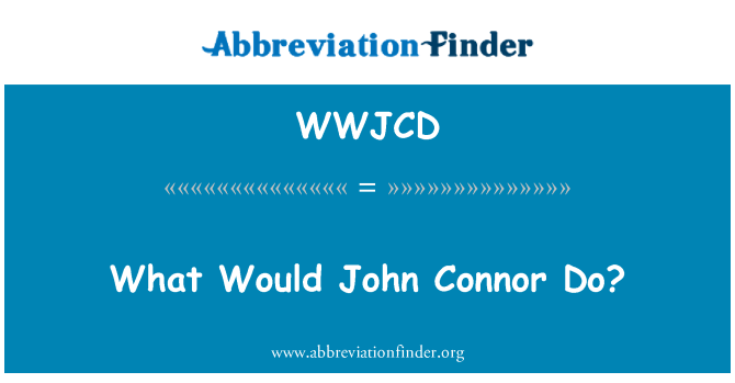 WWJCD: Что бы Джон Коннор ли?