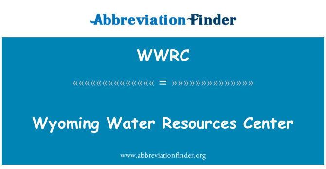 WWRC: Wyoming Water Resources Center