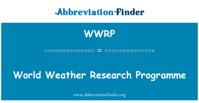 WWRP: World Weather Research Programme