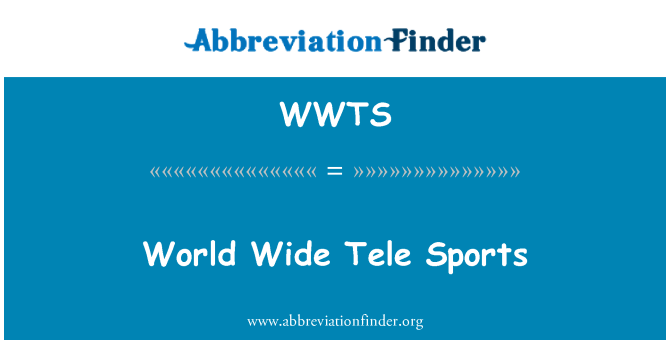 WWTS: Dinja wiesa Tele sportiv