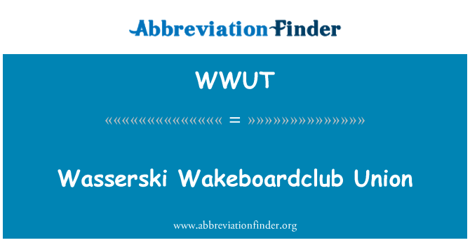 WWUT: Wasserski Wakeboardclub Union