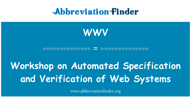 WWV: Radionica o automatizirani specifikaciju i verifikaciju Web sustava