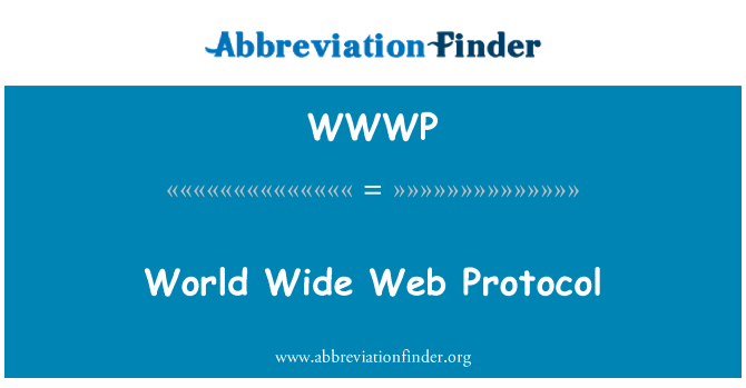 WWWP: वर्ल्ड वाइड वेब प्रोटोकॉल