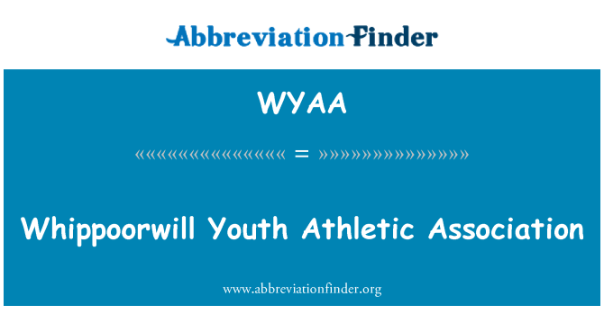 WYAA: Whippoorwill pemuda Athletic Association