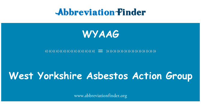 WYAAG: West Yorkshire asbest eylem grubu