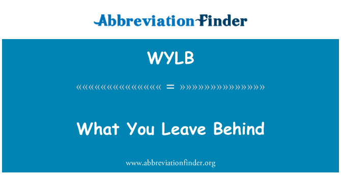 WYLB: ما تترك وراءها