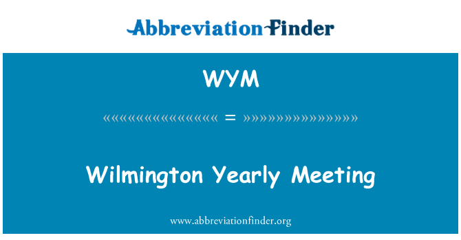 WYM: Trobada anual de Wilmington