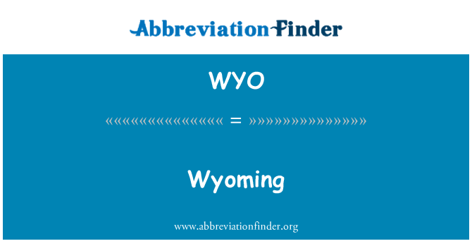 WYO: Wyoming'in