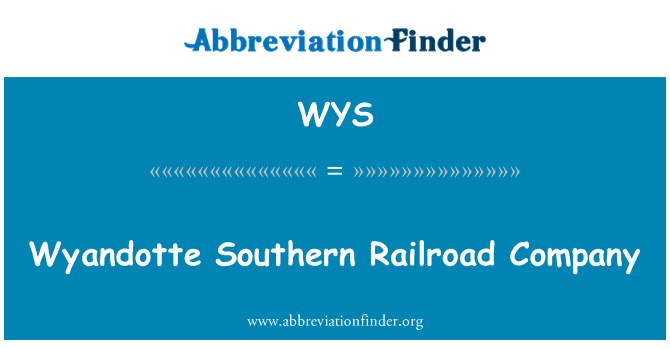 WYS: Wyandotte Southern Railroad Company