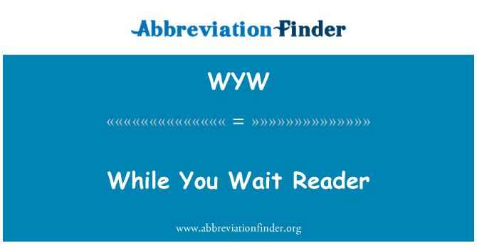 WYW: Zatímco budete čekat Reader
