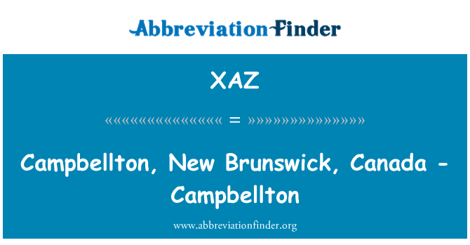 XAZ: Campbellton, New Brunswick, Kanada - Campbellton