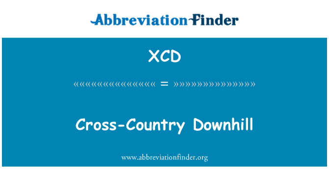 XCD: Cross-Country Downhill