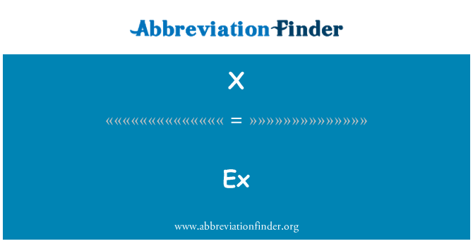 X: Ex