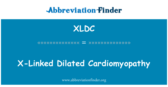 XLDC: ترتبط X المتوسعة اعتلال عضلة القلب