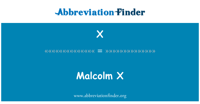 X: Malcolm X