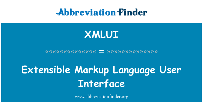 XMLUI: 可擴展標記語言的使用者介面