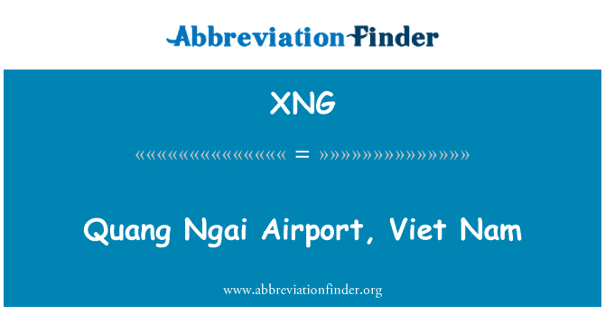 XNG: Куанг Нгай аэропорт, Вьетнам