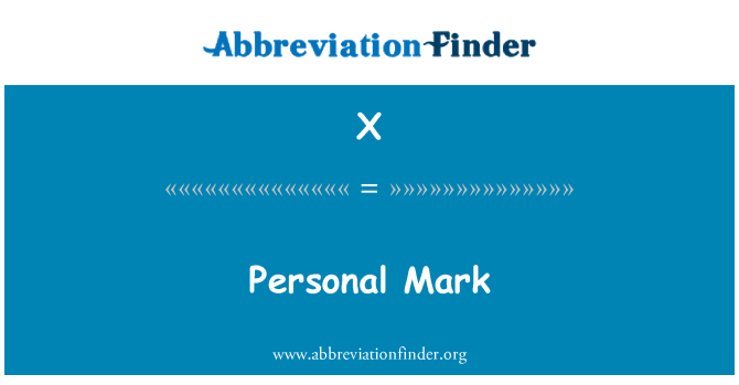 X: Personal Mark