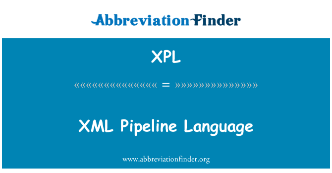 XPL: XML-rørledningen sprog