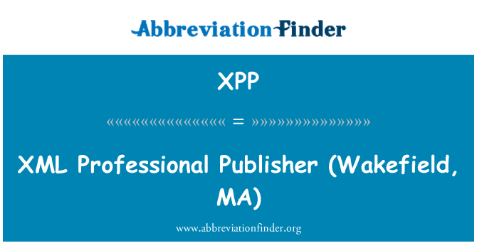 XPP: XML editor profesional (Wakefield, MA)