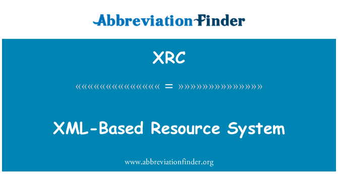XRC: Sistemul de resurse bazate pe XML