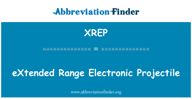 XREP: Розширений асортимент електронних снаряд