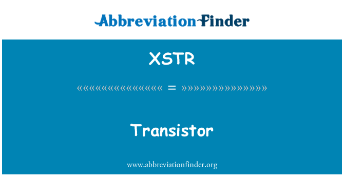 XSTR: Transistör