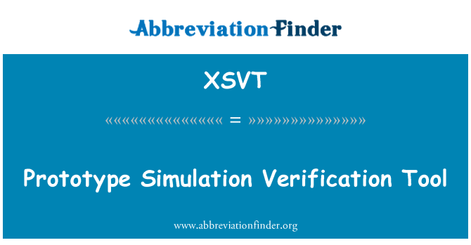 XSVT: Prototip simulare instrument de verificare