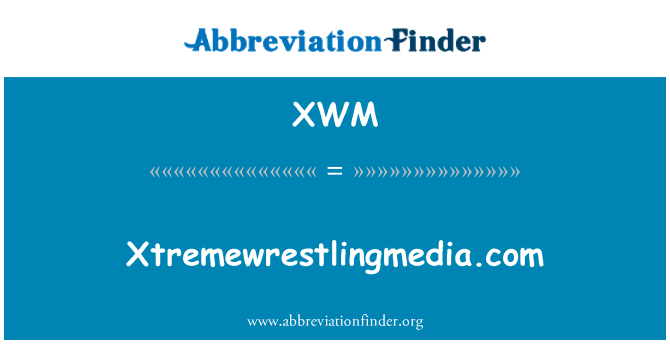 XWM: Xtremewrestlingmedia.com