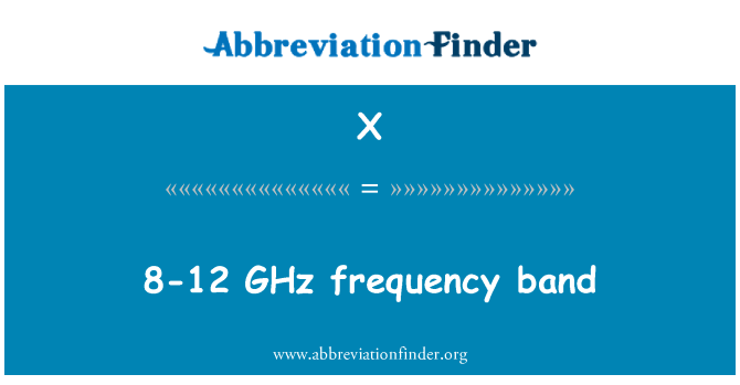 X: 8-12 GHz 頻帶