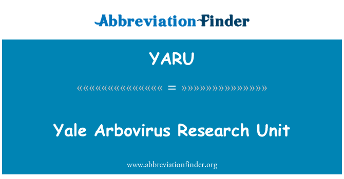 YARU: Yale Arbovirus Research Unit