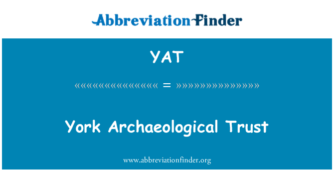 YAT: York Trust arkeoloġiku