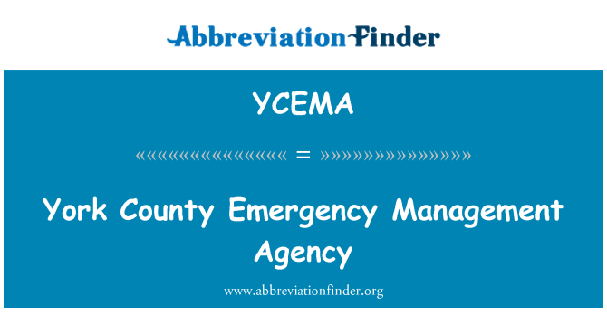 YCEMA: York County Emergency Management Agency