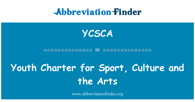 YCSCA: Carta de los jóvenes para el deporte, la cultura y las artes