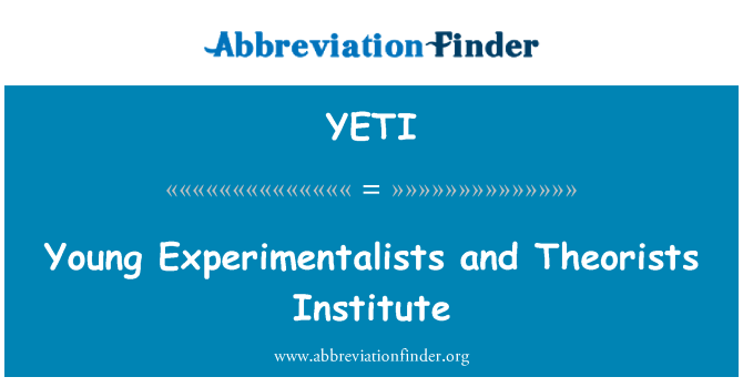 YETI: Jenn ti Experimentalists Et Enstiti Théoriciens