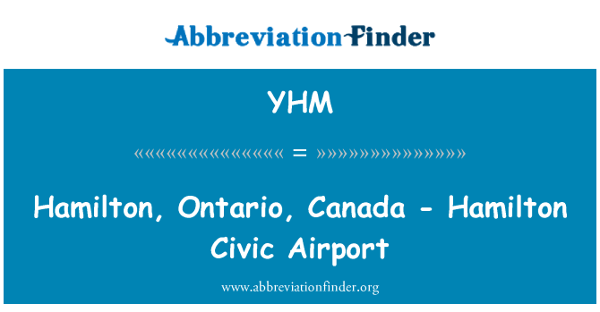 YHM: 哈密尔顿，安大略省，加拿大-汉密尔顿公民机场