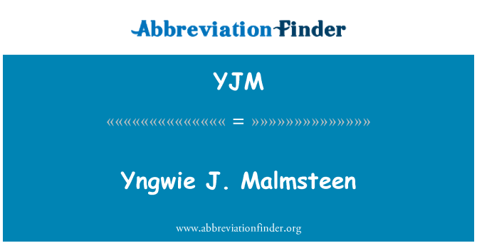 YJM: Yngwie J. Malmsteen