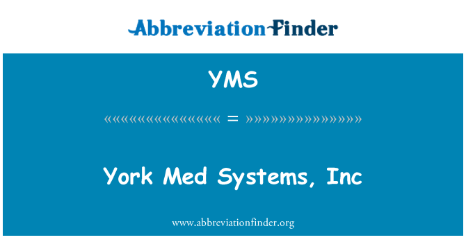 YMS: न्यूयॉर्क मेडिकल सिस्टम्स, इंक