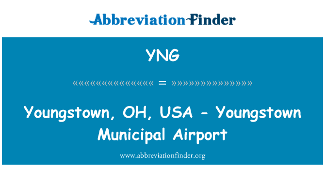 YNG: Youngstown, OH, Mỹ - Sân bay thành phố Youngstown