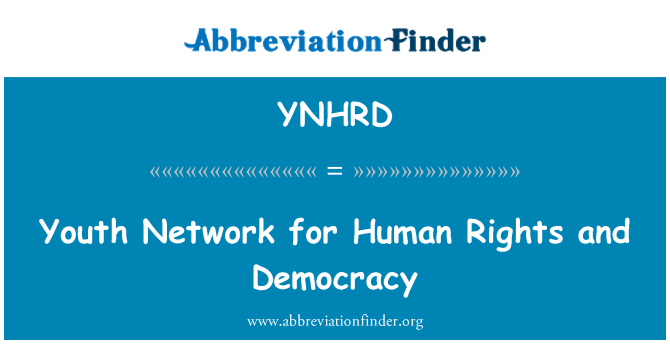 YNHRD: Jugend-Netzwerk für Menschenrechte und Demokratie