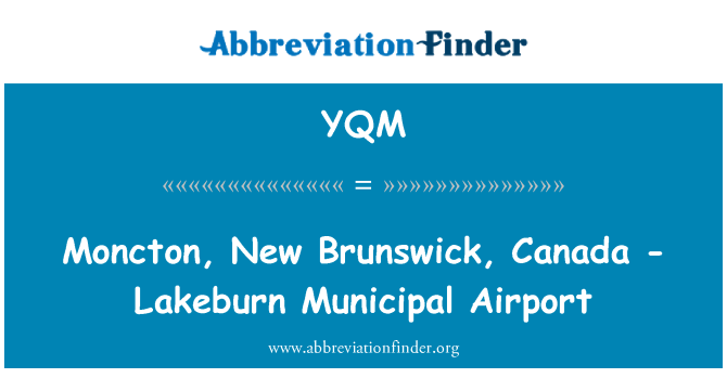 YQM: Moncton, New Brunswick, Kanada - Lakeburn Lapangan Terbang