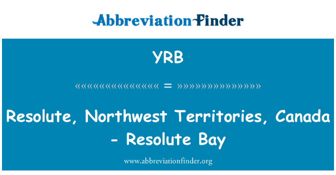 YRB: Resolut, Northwest territorier, Kanada - resoluta Bay