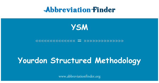 YSM: Yourdon Structurées Méthodologie