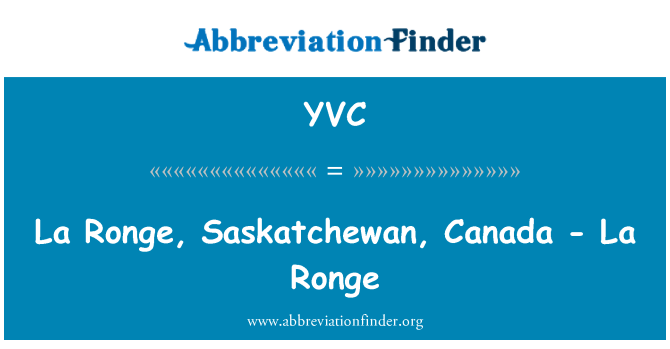 YVC: La Ronge, Saskatchewan, Kanada - La Ronge