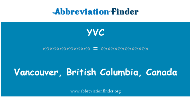 YVC: Vancouver, British Columbia, Kanada